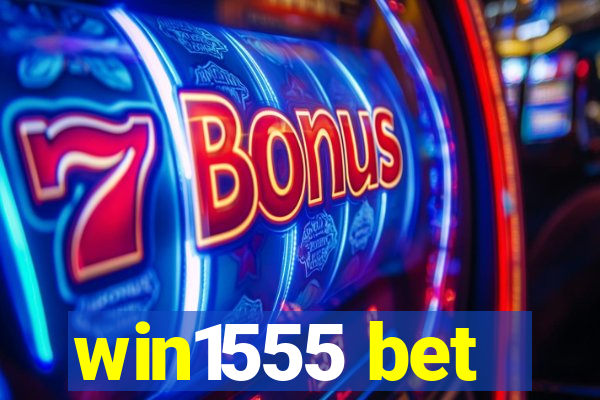 win1555 bet